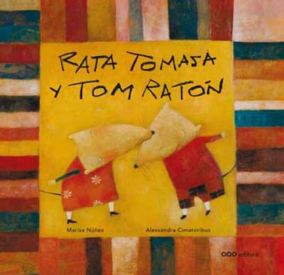 [9788498716191] Rata Tomasa y Tom Ratón