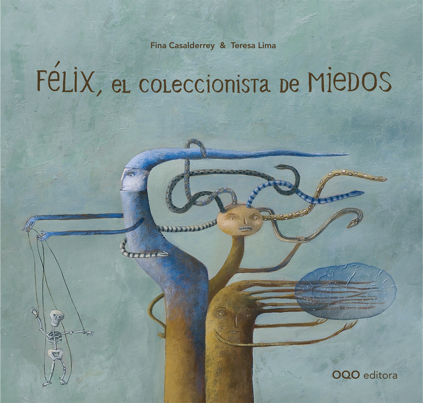 [9788498716931] Félix, el Coleccionista de Miedos