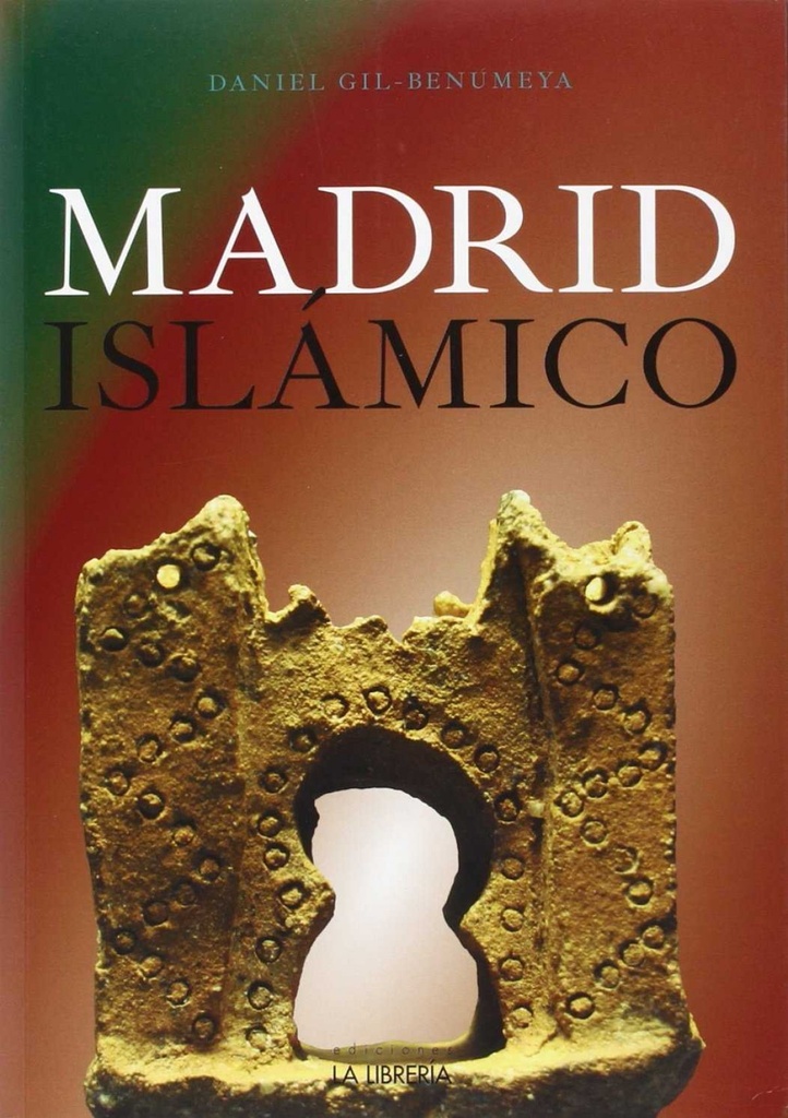 [9788498732764] Madrid Islámico