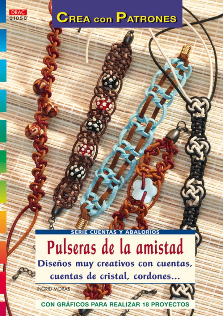 [9788498741162] Serie Cuentas y Abalorios Nº 50. Pulseras de la Amistad