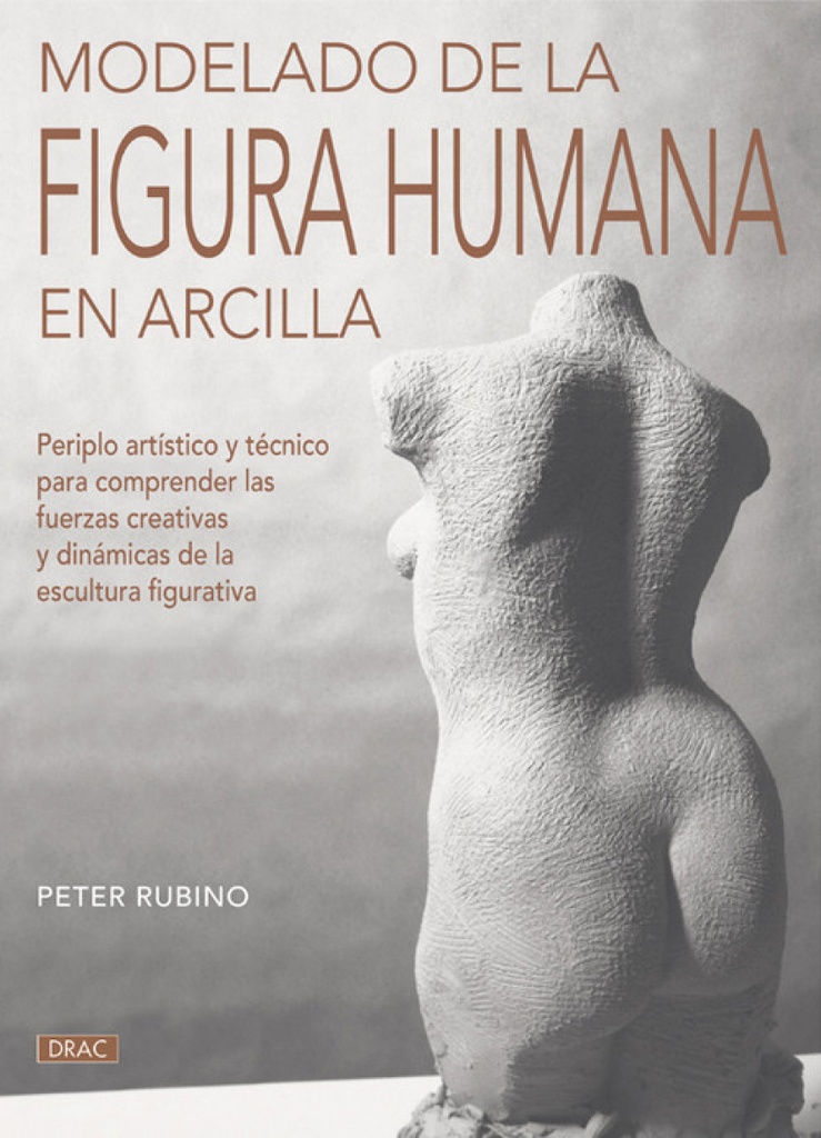 [9788498741988] Modelado de la figura humana en arcilla