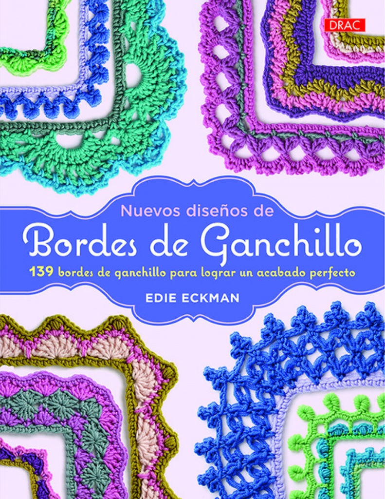 [9788498745801] Nuevos Diseños de Bordes de Ganchillo