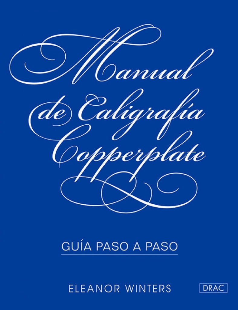 [9788498745856] Manual de Caligrafía Copperplate. Guia Paso a Paso