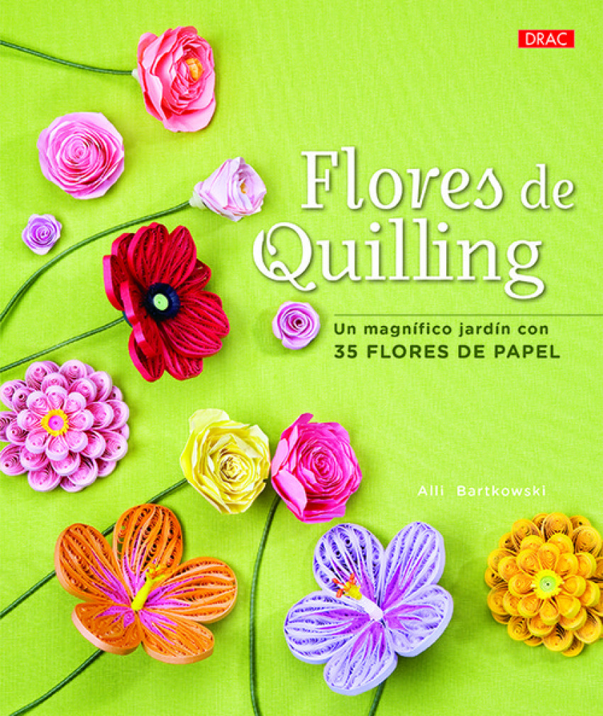 [9788498745979] Flores de Quilling