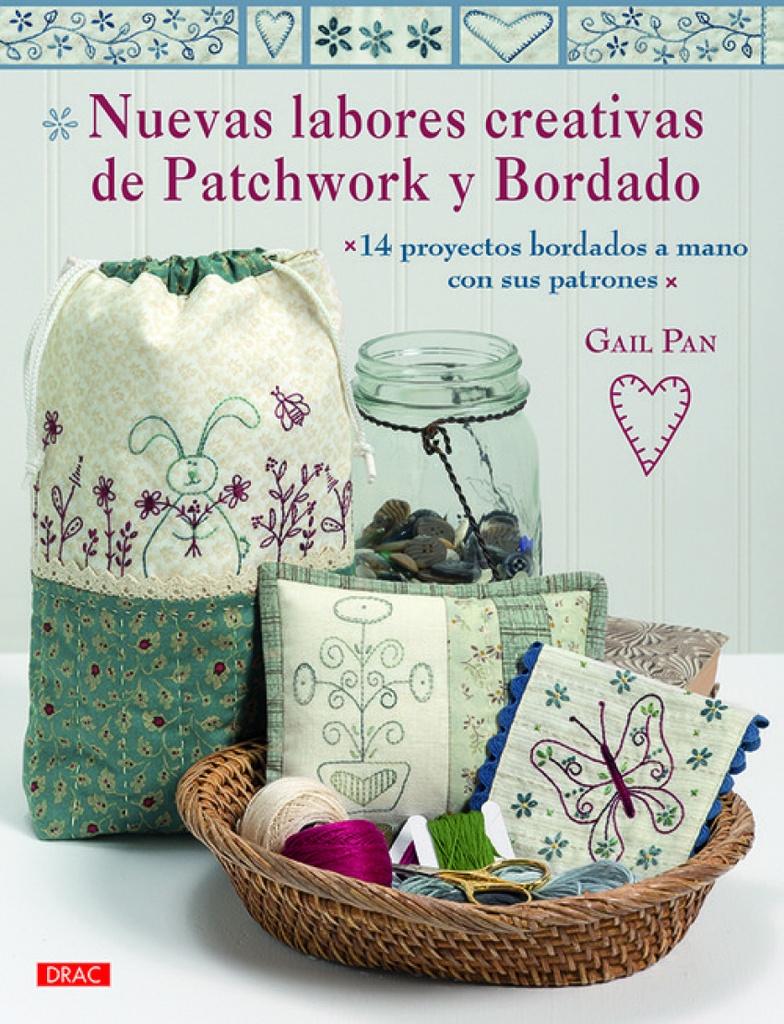 [9788498746129] Nuevas Labores Creativas de Patchwork y Bordado