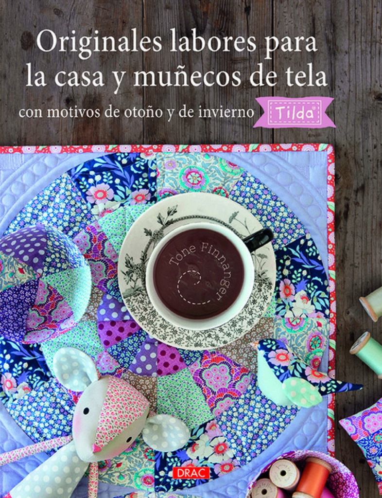 [9788498746235] Originales Labores para la Casa y Muñecos de Tela