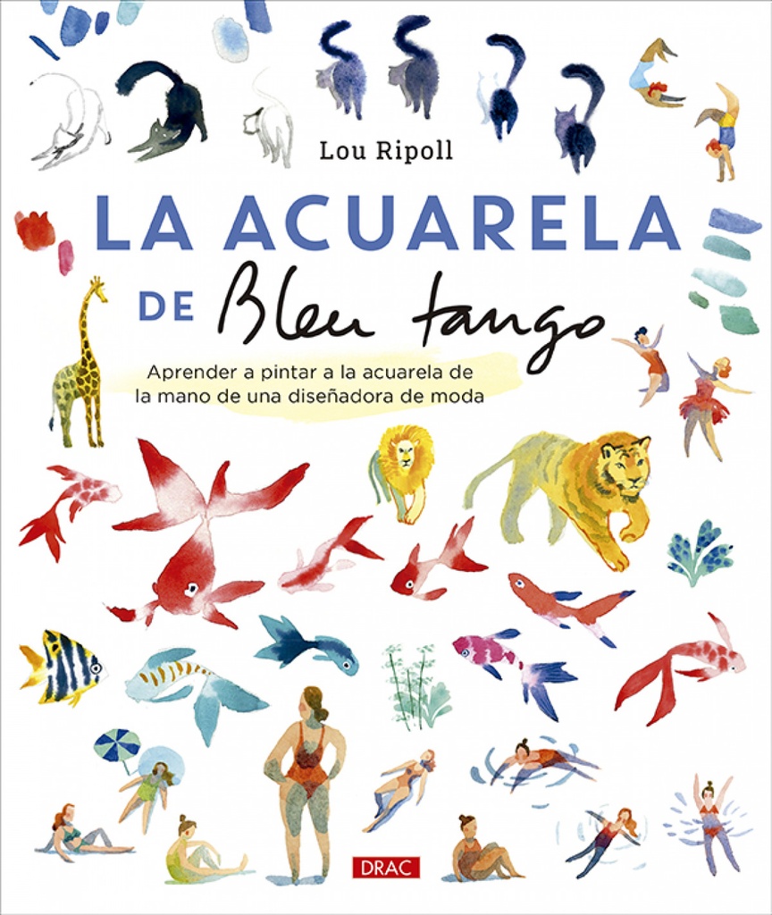 [9788498747188] La acuarela de Bleu Tango