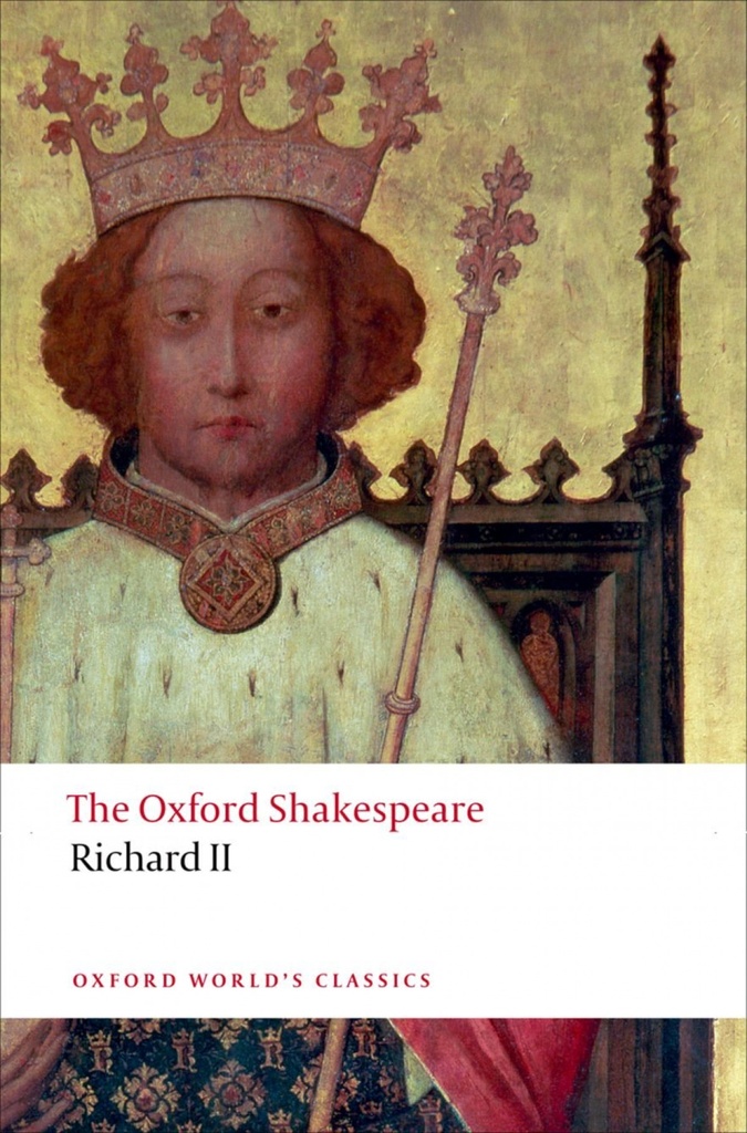[9780199602285] The Oxf Shakespeare Richard II