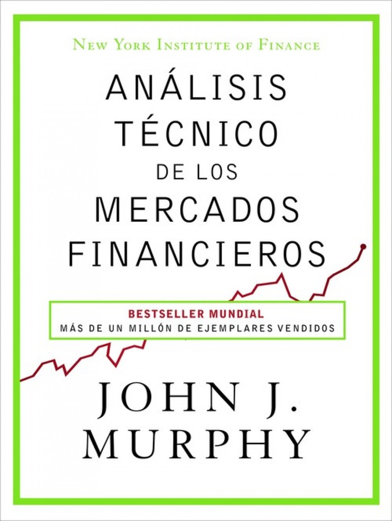[9788498754285] Análisis Tecnico de los Mercados Financieros