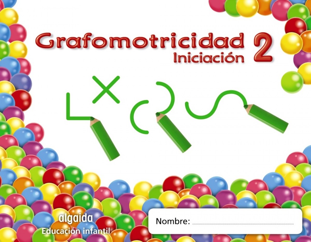 [9788498775556] Grafomotricidad 2.(3 Años).(trazos y Trazos)