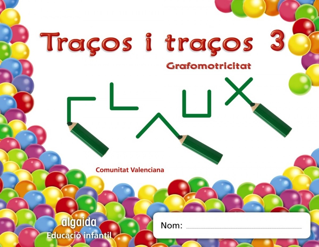 [9788498775983] grafomotricitat 3.(5 anys).(traços i traços)