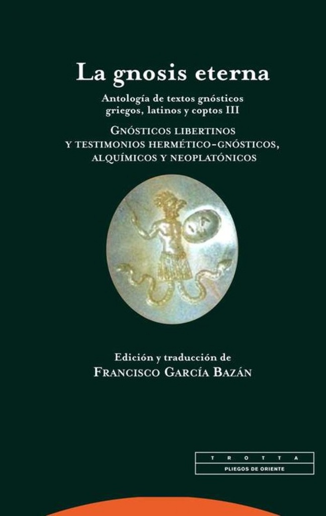 [9788498796841] La gnosis eterna