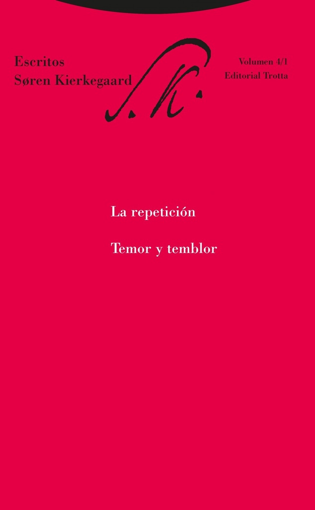 [9788498797169] La Repetición. Temor y Temblor