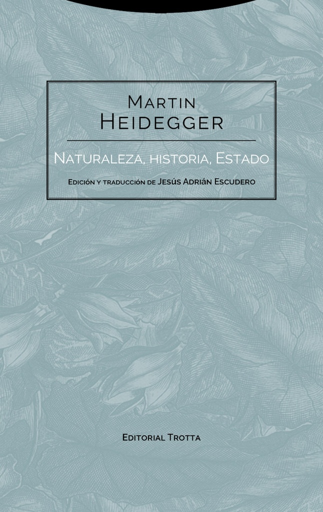 [9788498797268] Naturaleza, Historia, Estado