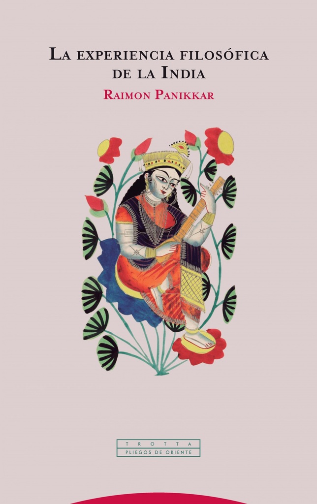 [9788498797275] La Experiencia Filosofica de la India