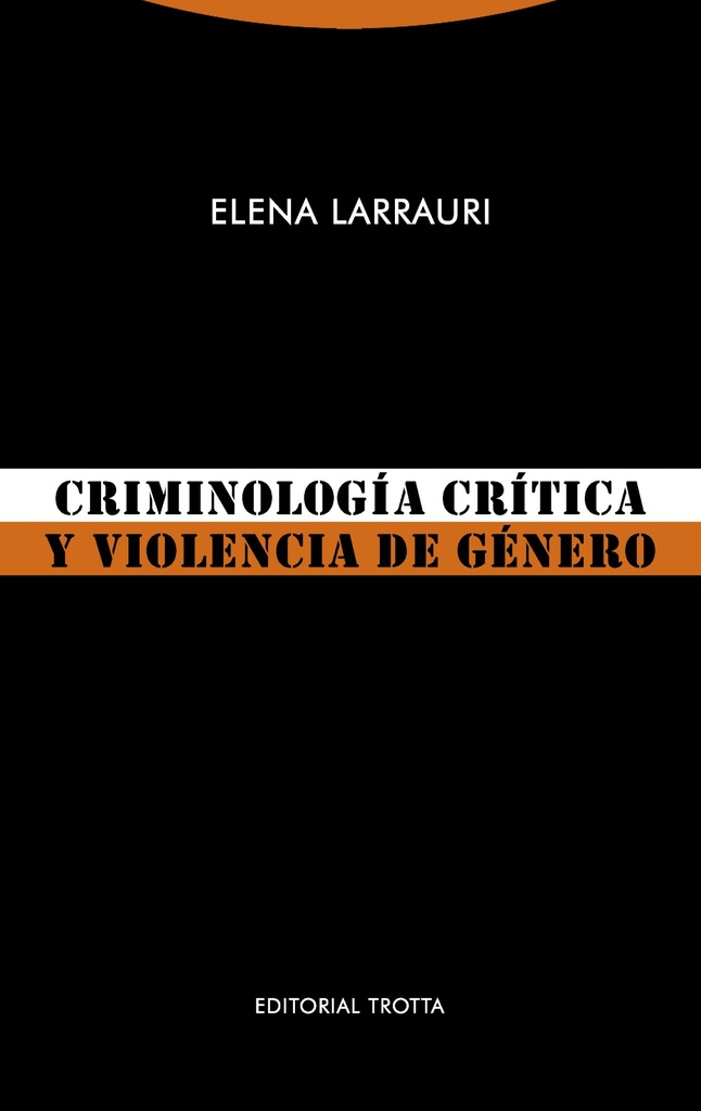 [9788498797688] Criminología Crítica y Violencia de Gènero