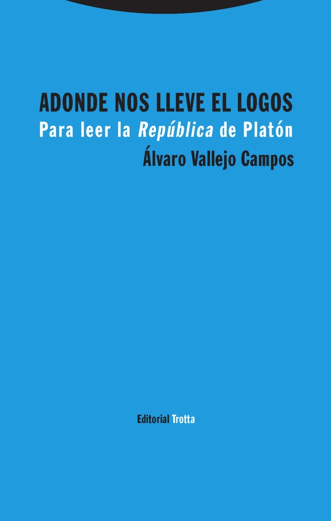 [9788498797718] Adonde Nos Lleve el Logos