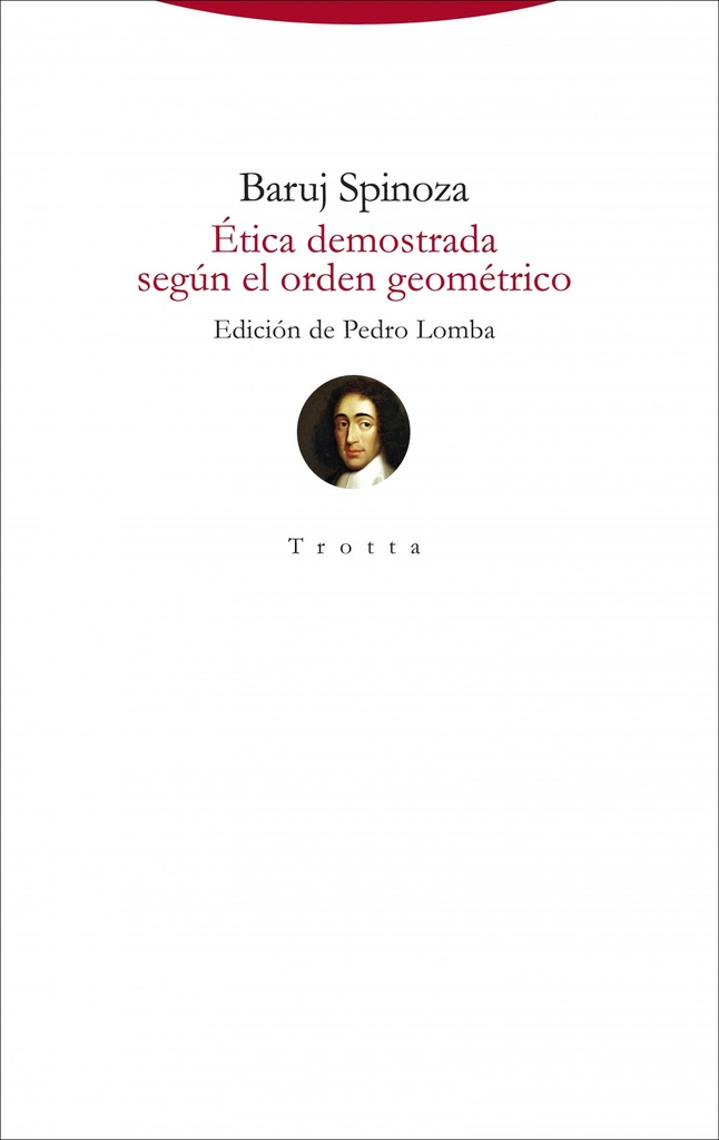 [9788498797848] Ética demostrada según el orden geométrico