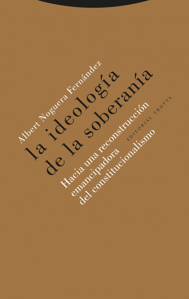 [9788498798074] La Ideología de la Soberanía