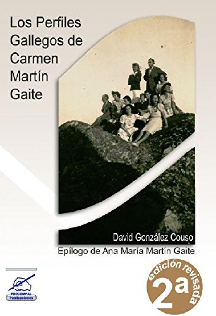 [9788498815313] Los Perfiles Gallegos de Carmen Martin Gaite