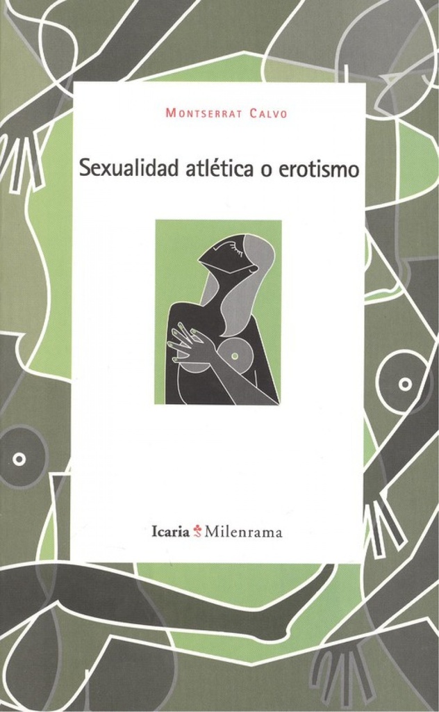 [9788498880069] Sexualidad Atlètica o Erotismo