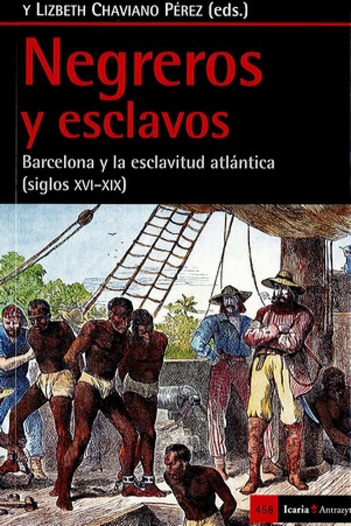 [9788498887884] Negreros y Esclavos