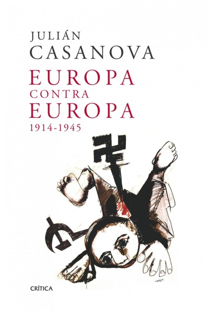 [9788498921991] Europa contra Europa, 1914-1945