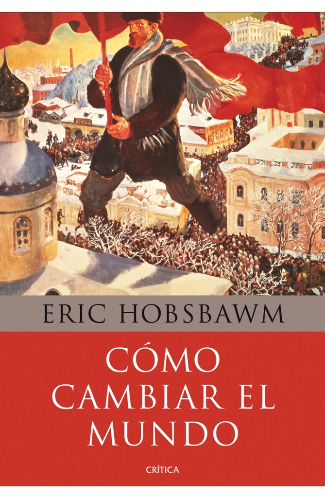 [9788498924503] Como Cambiar el Mundo