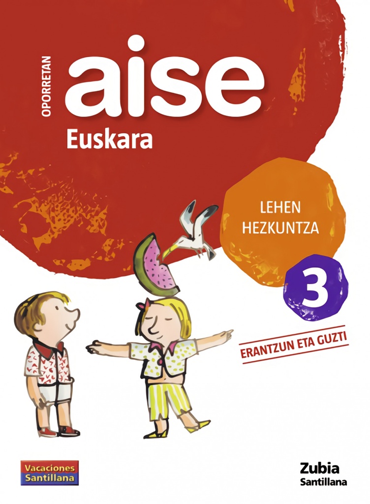 [9788498940701] Aise Euskara 3 Lehen Hezkuntza Oporretan 2010