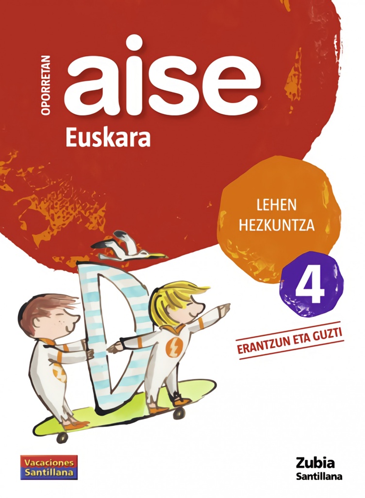 [9788498940718] Aise Euskara 4 Lehen Hezkuntza Oporretan 2010