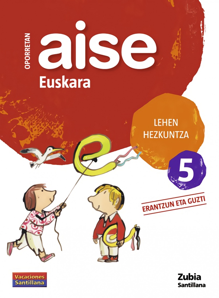 [9788498940725] Aise Euskara 5 Lehen Hezkuntza Oporretan 2010