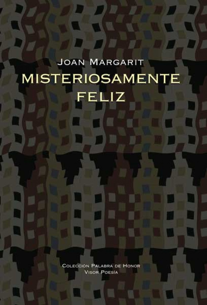 [9788498950151] Misteriosamente feliz