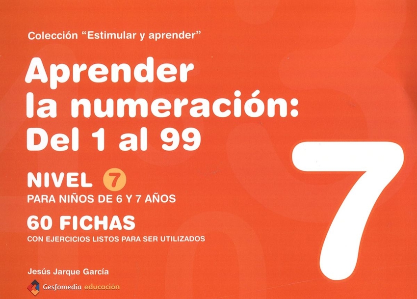[9788498963441] Aprender la Numeración Nivel 7
