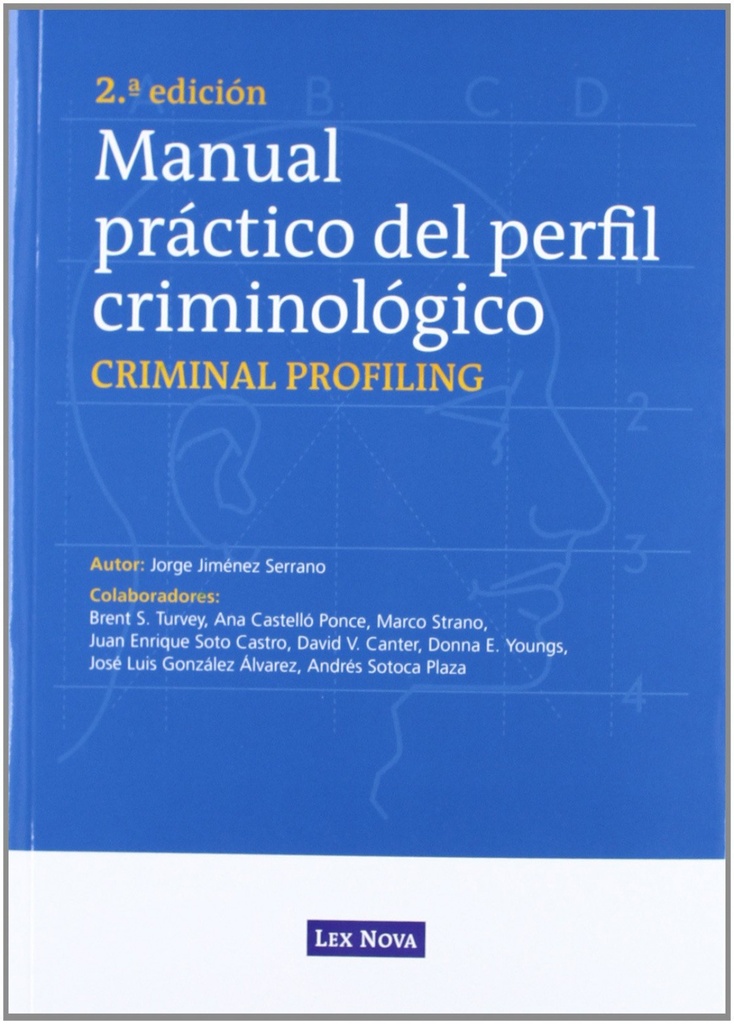 [9788498984347] Manual Practico del Perfil Crimonologico