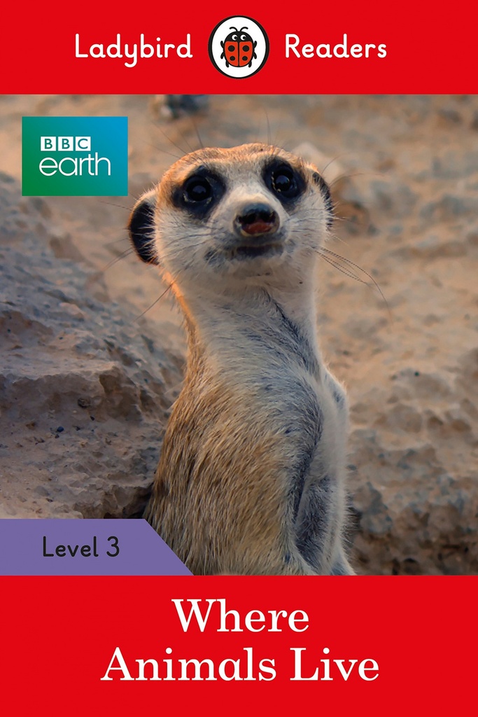 Where Animals Live. Bbc Earth