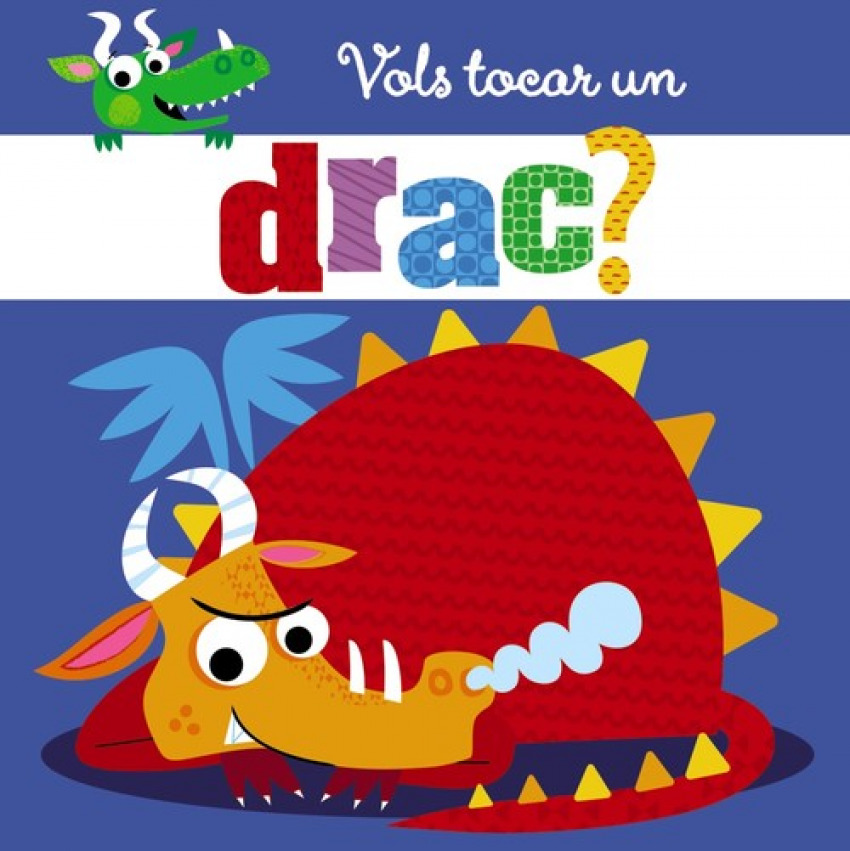 [9788499069357] Vols Tocar un Drac?