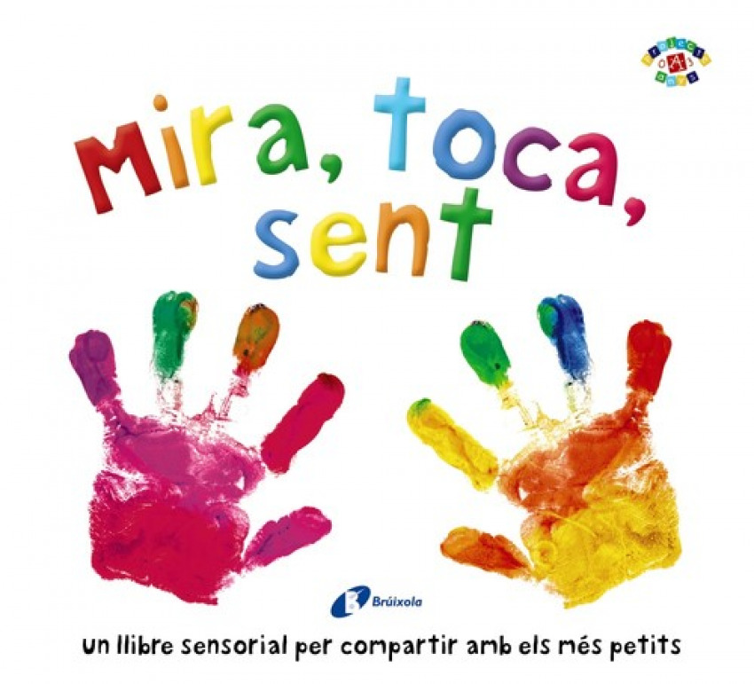 [9788499069999] Mira, Toca, Sent