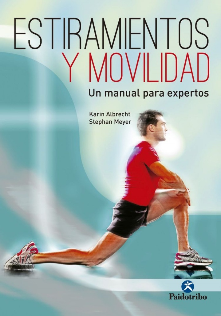 [9788499106021] Estiramientos y Movilidad