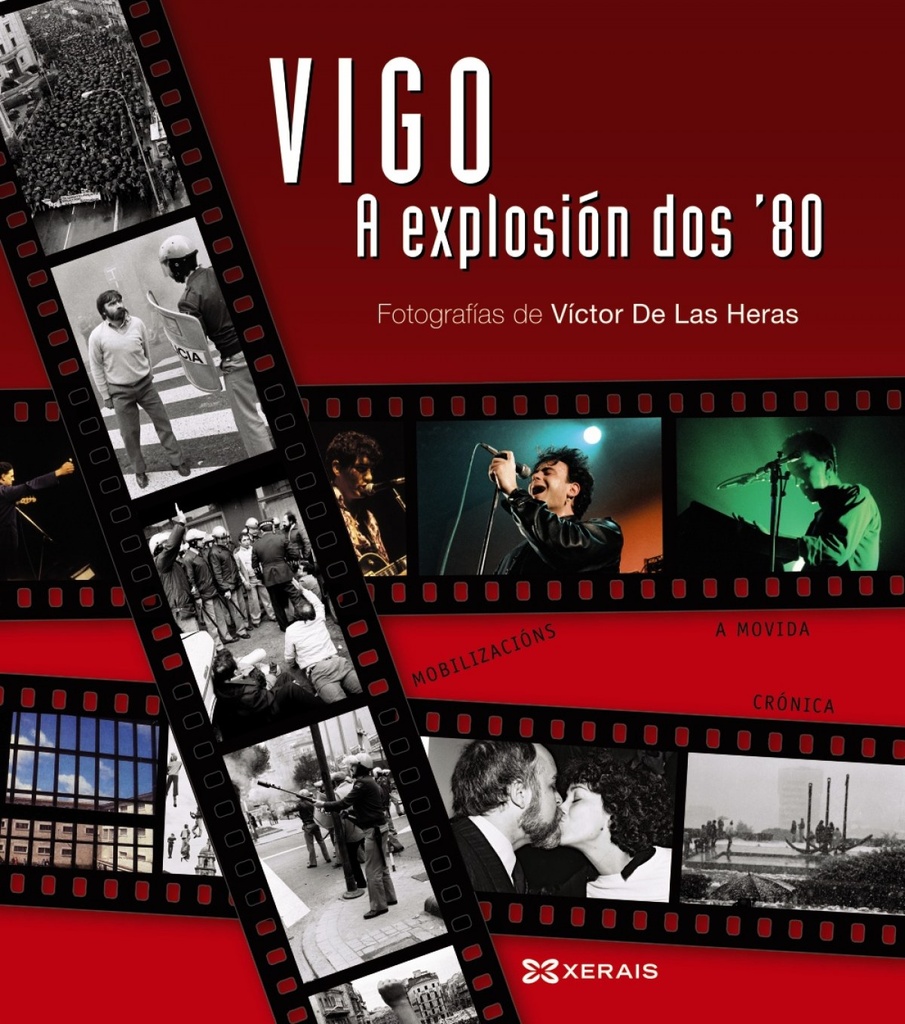 [9788499143057] Vigo, a explosión dos ´80