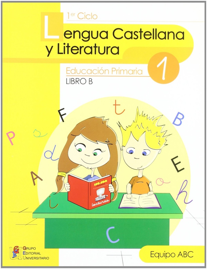 [9788499150406] Lengua Cast. LIT.1º(LIBRO B) (primaria)