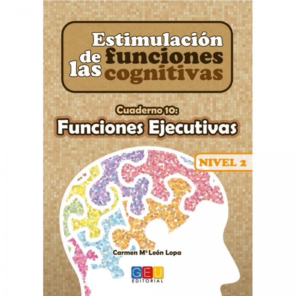 [9788499155807] Estimulación de las funciones cognitivas Nivel 2 Funciones ejecutivas