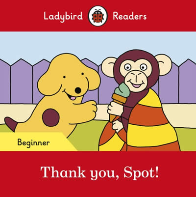 [9780241365496] Thank You, Spot!