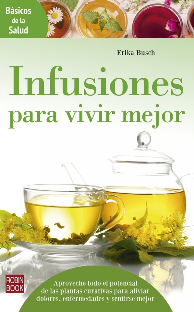 [9788499174655] Infusiones para Vivir Mejor