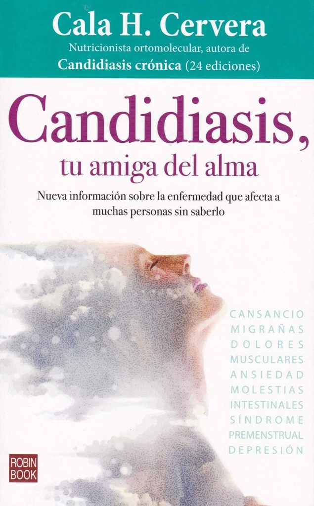 [9788499175348] Candidiasis, Tu Amiga del Alma