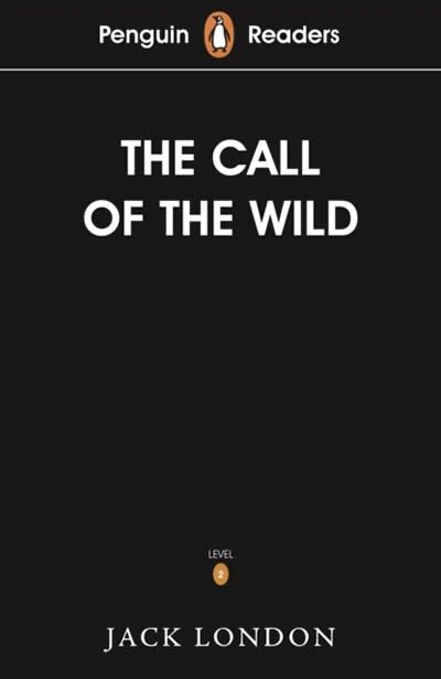 [9780241375259] Penguin Readers Level 2: The Call of the Wild