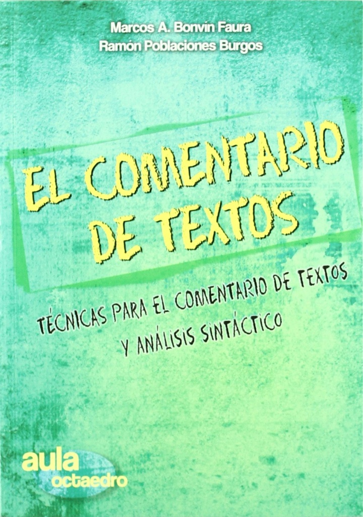 [9788499210629] Comentario Textos. Tecnicas y Analisis Sintactico.(aula)