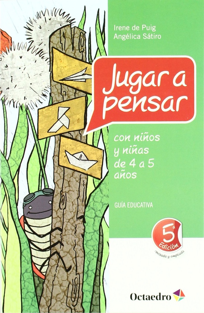 [9788499211763] Jugar a pensar con niños y niñas de 4 a 5 años