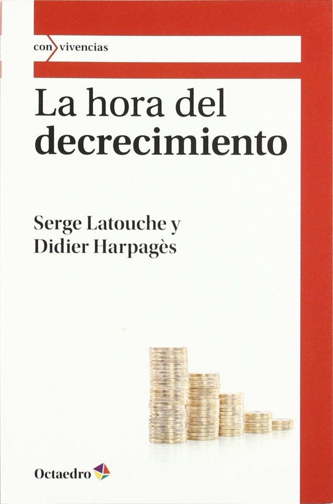 [9788499211794] La hora del decrecimiento