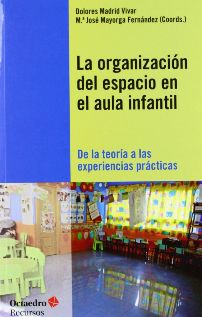 [9788499212258] Organizacion Espacio en Aula Infantil (recursos)