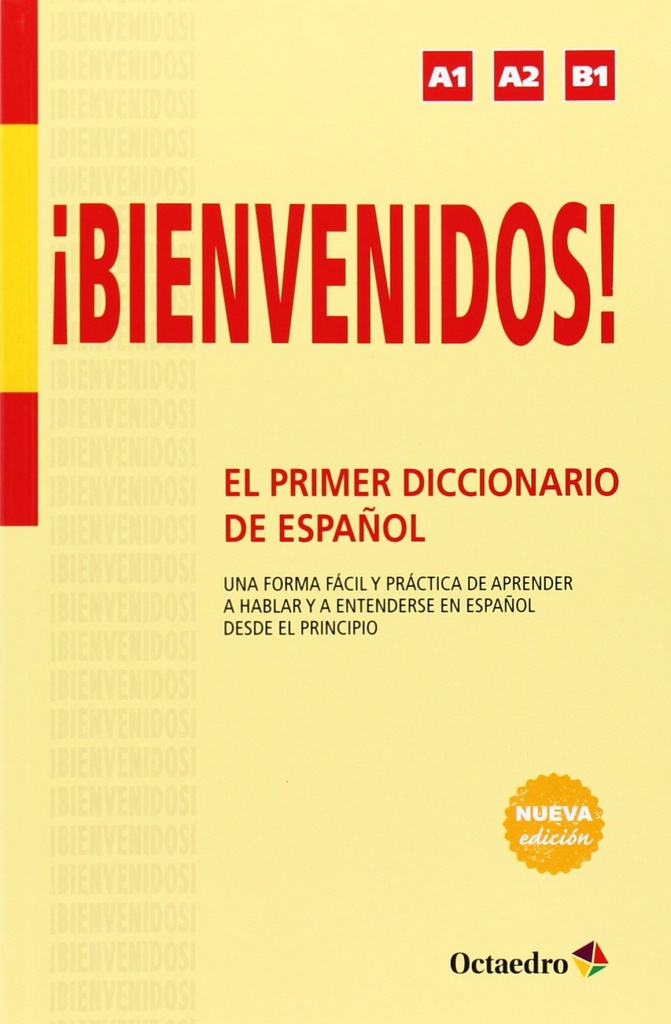 [9788499215358] Bienvenidos!.El primer diccionario de español